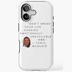 Tanya McQuoid White Lotus Quotes Emotionally Unavailable Men iPhone Case