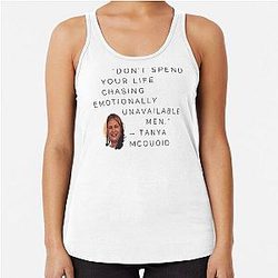Tanya McQuoid White Lotus Quotes Emotionally Unavailable Men Racerback Tank Top