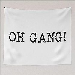 Oh Gang, Mel Giedroyc Taskmaster Quote Tapestry
