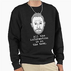 Taskmaster - All the information is on the task - Alex Horne Pullover Sweatshirt