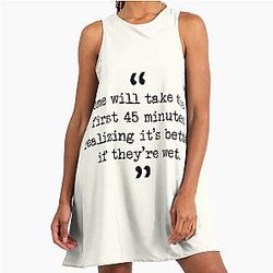 Taskmaster quote Some will take the first 45 minutes A-Line Dress