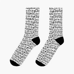 You've got no Chutzpah Mike Wozniak Taskmaster quote Socks