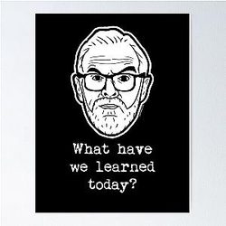Taskmaster - What have we learned today? Greg Davies Poster