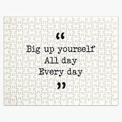 Taskmaster quote - Big up yourself every day Jigsaw Puzzle