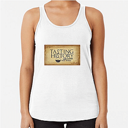 Tasting History Merchandise Tasting History Tank Tops