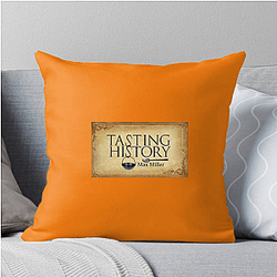 Tasting History Merchandise Tasting History Pillows Cover