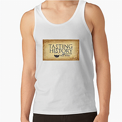 Tasting History Merchandise Tasting History Tank Tops