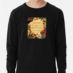 Tasting History Merch Collection Tasting History Sweatshirts