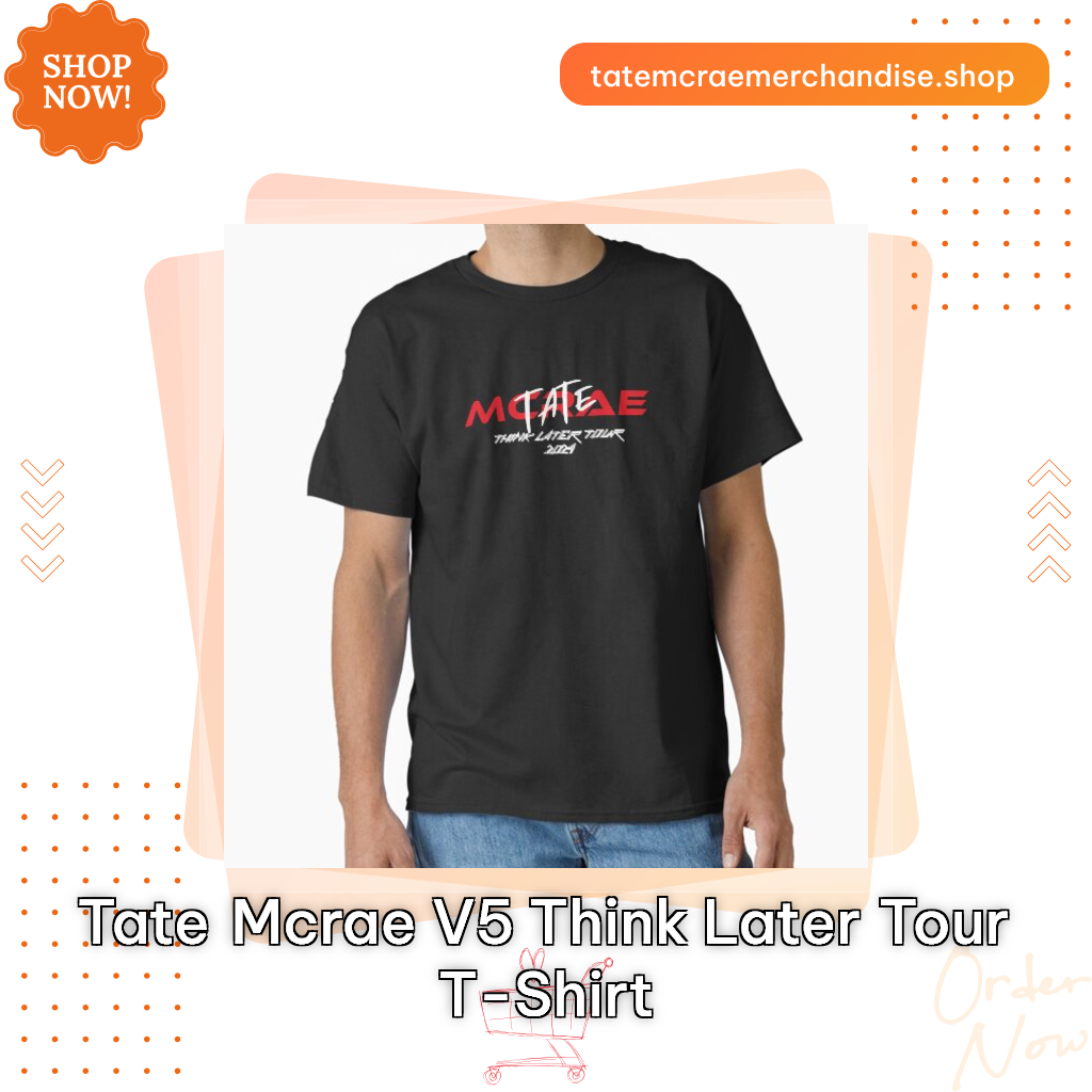 Tate McRae V5 Think Later Tour T-Shirt