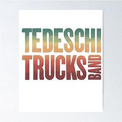 Tedeschi Trucks Band Poster