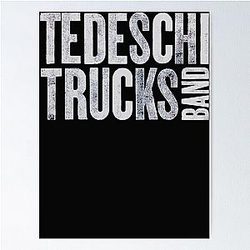 Tedeschis Trucks Band Poster