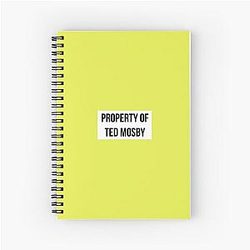 Property of Ted Mosby Notebook
