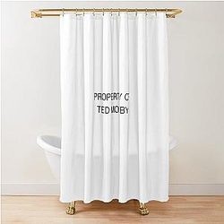 Property of Ted Mosby Shower Curtain