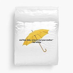 How I Met Your Mother Ted Mosby Quote Duvet Cover