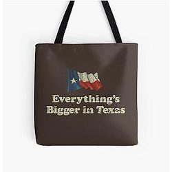 Everything is Bigger in Texas All Over Print Tote Bag