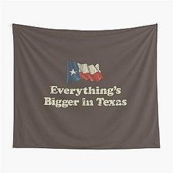 Everything Bigger in Texas Tapestry