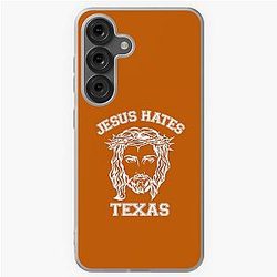 Jesus Hates Texas Samsung Galaxy Case