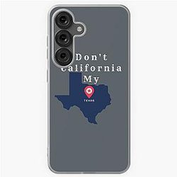 Don California my Texas Samsung Galaxy Soft Case