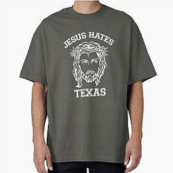 Jesus Hates Texas T-Shirt
