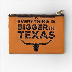 Everything is Bigger in Texas Pouch