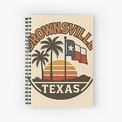 Brownsville Texas Notebook