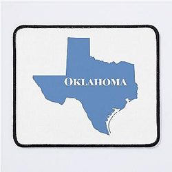 Oklahoma Funny Texas-Shirt Mouse Pad