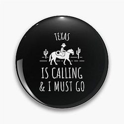 Texas Is Calling and I Must Go