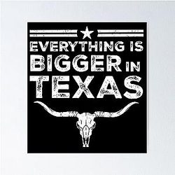Everything in Texas Poster