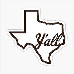 Texas Y'all Sticker