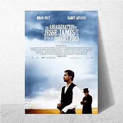 The Assassination of Jesse James is a Western The Assassination Of Jesse James Posters