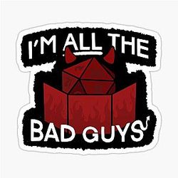 I'm The Bad Guys Sticker