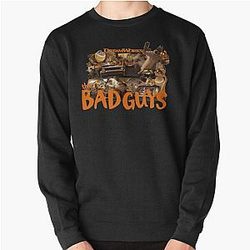 The Bad Guys Pullover Sweatshirt