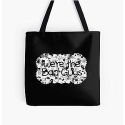 We're The Bad Guys Tote Bag