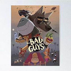 The Bad Guys Movie Poster