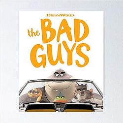 The Bad Guys 2022 Film, The Bad Guys Movie