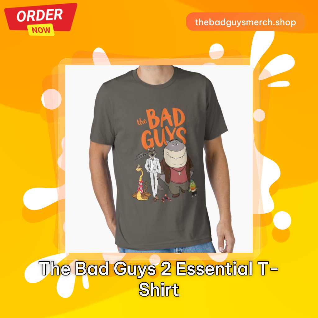 The Bad Guys 2 Essential T-Shirt