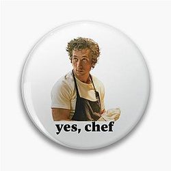 Yes
 Chef Carmy Berzatto The Bear.