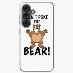 Don't Poke the Bear Samsung Galaxy Case