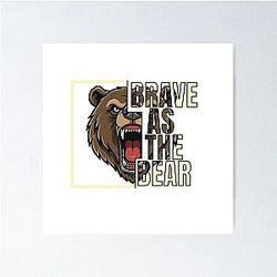 Brave The Bear Poster