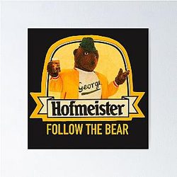 Follow the Bear - George vintage Hofmeister Poster