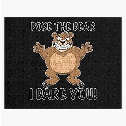 This bold Poke the Bear design brings humor and attitude together. Perfect for anyone with a fierce personality,  a playful edge, or a love for bear-themed art. Jigsaw Puzzle