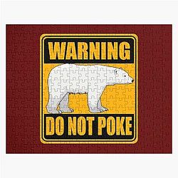 Don't poke the bear warning sign Jigsaw Puzzle