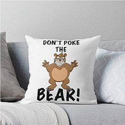 Don't Poke the Bear Pillow