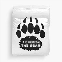 I Choose The Bear Duvet Cover