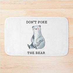 Don't Poke the Bear Bath Mat