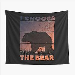 I Choose the Bear