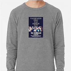 The Counselor was written by McCarthy The Counselor Sweatshirts