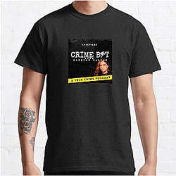 The Criminal Makeup Podcast features sass The Criminal Makeup T-Shirts