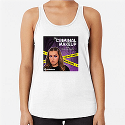 The Criminal Makeup Podcast is True Crime The Criminal Makeup Tank Tops