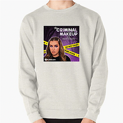 The Criminal Makeup Podcast is True Crime The Criminal Makeup Sweatshirts